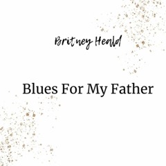 Blues for My Father