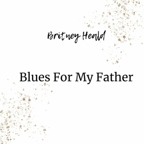 Blues for My Father