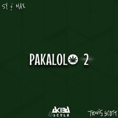 PAKALO LOH __ 2  [Sy & MAx  Remix] 2024