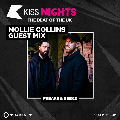 Mollie Collins Guest Mix - KISS FM 22.05.21