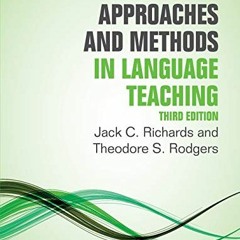 [View] [PDF EBOOK EPUB KINDLE] Approaches and Methods in Language Teaching (Cambridge