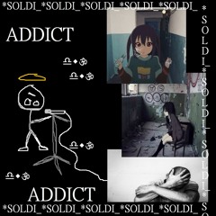 addict pt. 1 (prod. mill rocky)