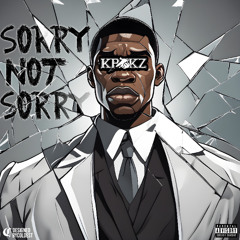 Krockz - Sorry Not Sorry