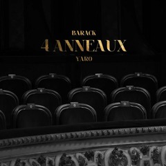 Barack Adama - 4 Anneaux (feat. Yaro)