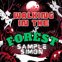 Walking In The Forest