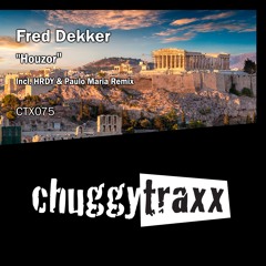 Fred Dekker - "Houzor" (Original Edit) CTX075 Preview
