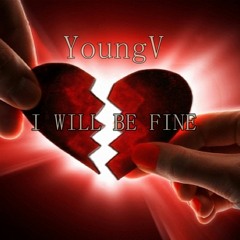 I WILL BE FINE (Prod. NORIA)
