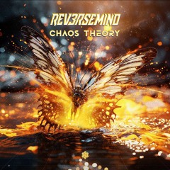 ReverseMind - Chaos Theory