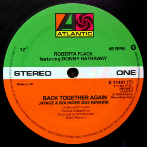 Roberta Flack - Back Together Again (Jayage & Bolinger 2020 Rework