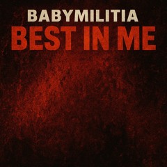 Best In Me (prod. Young Gunja)
