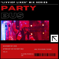 "LIVVIEP LIKES" PARTY BUS MIX