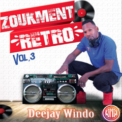 Deejay Windo - ZoukéMenT Rétro - Vol.3 - W.M.W 2024