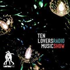 Steve Conry - Ten Lovers Music Radio Show 21.12.24