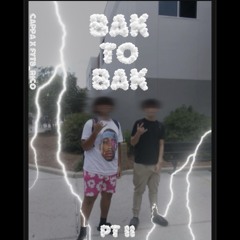 Cappa X FYTB_Rico - BAK TO BAK PT II
