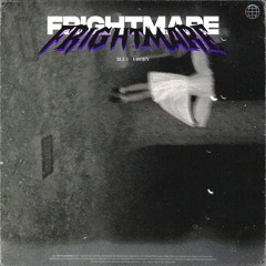 frightmare w/ urojin