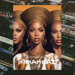 Independent Woman (INMAHEAD REMIX) **Altered for SC** #26 AFRO HOUSE HYPEDDIT