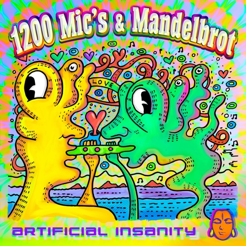 1200 Micrograms & Mandelbrot - Artificial Insanity