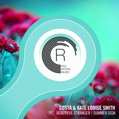 Costa & Kate Louise Smith - Beautiful Stranger