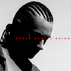GRAVÉ DANS L'ACIER (freestyle Sniper)