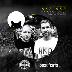 Box Of Cats Radio - Episode 64 feat. AKA AKA