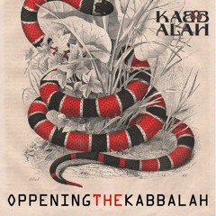 OPPENING THE KABBALAH