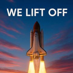 We lift off