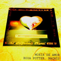 SI TE PIDO QUE TE VAYAS (FEAT. ROSA POTTER)