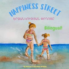 [PDF] DOWNLOAD Happiness Street - ???????????? ??????: A bilingual book for kids learning