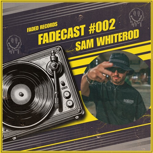 FADECAST #002 - Sam Whiterod