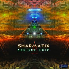 Sharmatix - Ancient Trip (goaep388 - Goa Records)