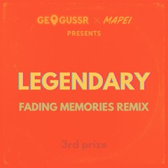 MAPEI - Legendary (Fading Memories Hardstyle Remix) [geoguessr contest]