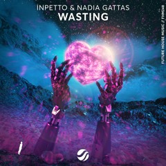 Inpetto & Nadia Gattas - Wasting
