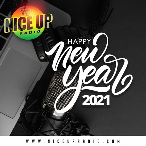 New Years Eve 2021 Crates of Zions Gate Thursdays on Nice Up Radio 12-31-20 Afro Caribbean Party