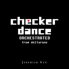 DELTARUNE Chapter 1 Orchestrated - Checker Dance
