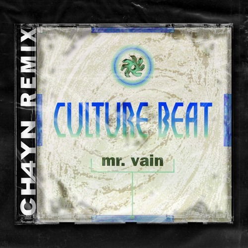 Mr. Vain (CH4YN REMIX)
