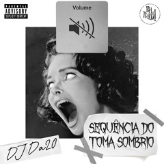 Sequência do Toma Sombrio