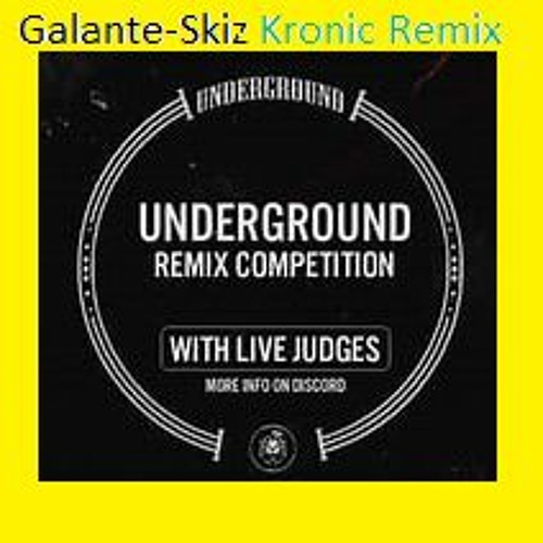 Galante - Skiz (Kronic Remix)