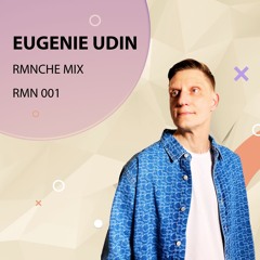 EUGENIE UDIN - RMNCHE MIX 001