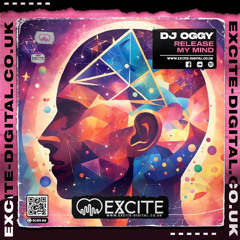 Release My Mind (OUT NOW) on EXCITE-DIGITAL.CO.UK