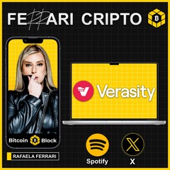 VERASITY - ADAM E DIOGO | FERRARI CRIPTO EP13