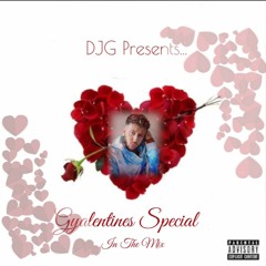 Gyalentines Special - DJG In The Mix 2024