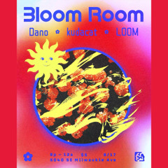 BLOOM ROOM 15 (17AUG2025)