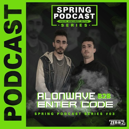 Spring Podcast Series #03 - ALONWAVE B2B ENTER CODE