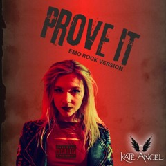 PROVE IT [Emo Rock Version]