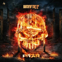 Warface - Fiyah