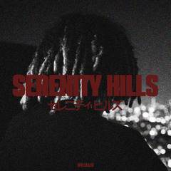 Serenity Hills (prod. J1rock)
