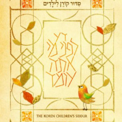 Read PDF 📒 Koren Children's Siddur: Ashkenaz(Hebrew/English Edition) by  Daniel Rose