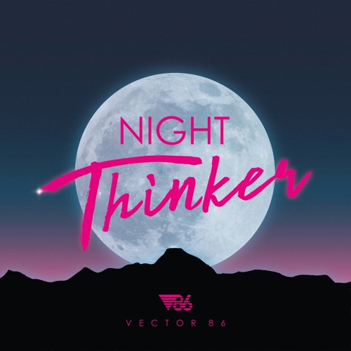 Night Thinker