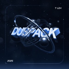 T-Lex Dubpacks <3