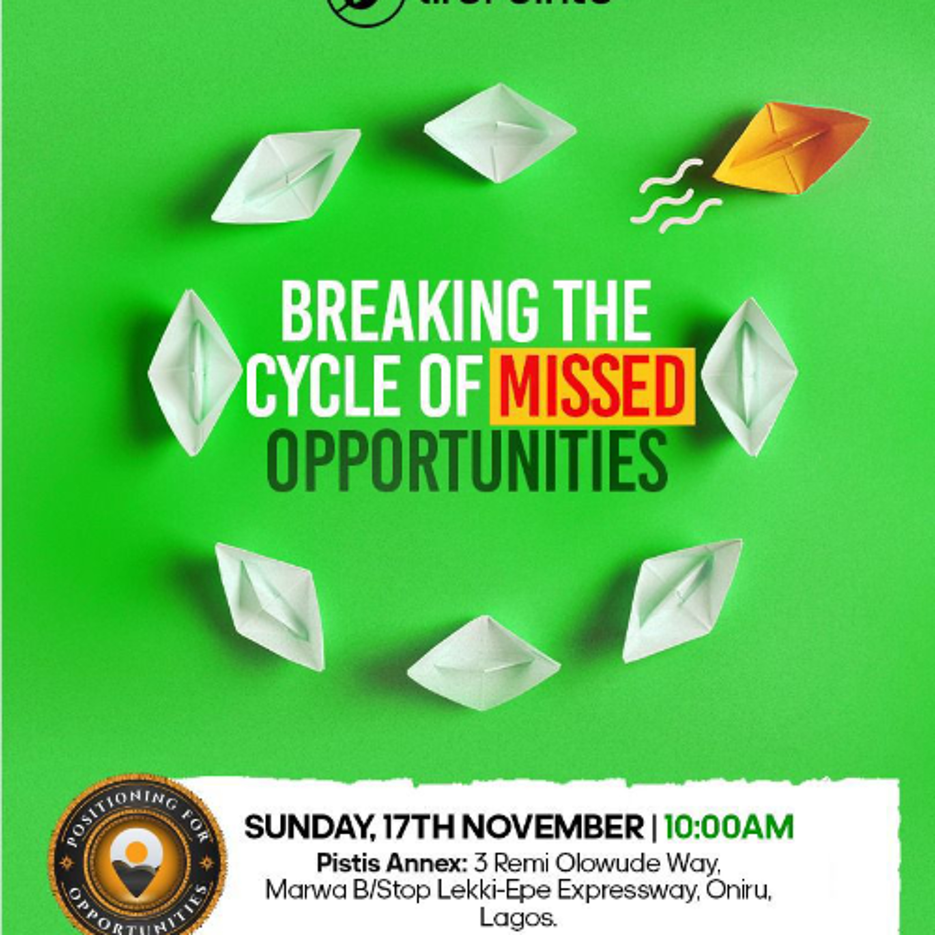 Breaking The Cycle of Missed Opportunities